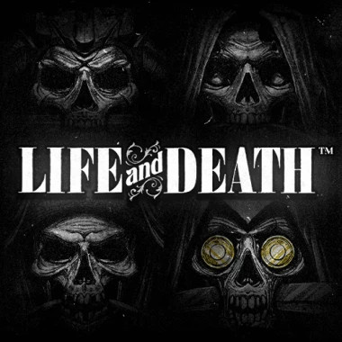 Life and Death™