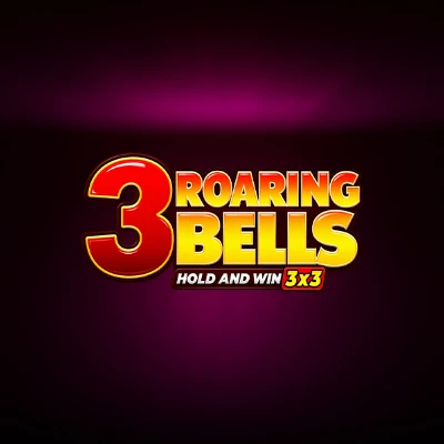 3 Roaring Bells: Hold and Win